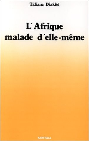 L'Afrique malade d'elle-même