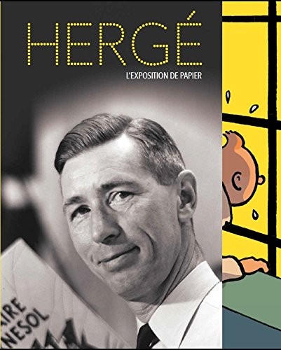 Hergé : L'exposition de papier