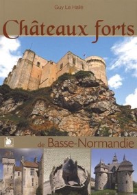 Chateaux forts de Basse-Normandie