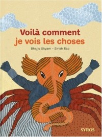 Voila comment je vois les choses
