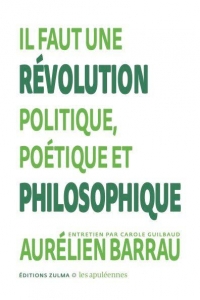 Il faut une révolution politique, poétique et philosophique: Les Apuléennes #2