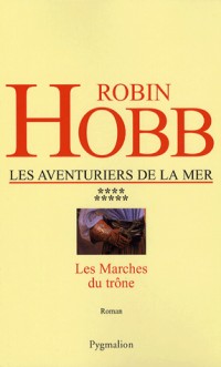 Les Aventuriers de la mer, Tome 9 : Les marches du trône