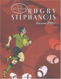 Une histoire du rugby stéphanois