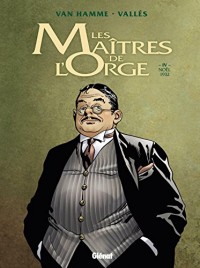 Les Maîtres de l'orge - Tome 04 NE: Noël, 1932