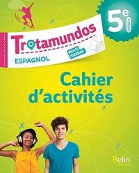 Espagnol Trotamundos 5ème cahier d'exercices
