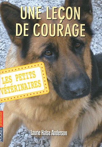7. Les petits vétérinaires : Une leçon de courage (07)