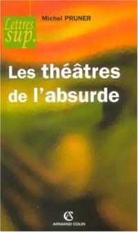 Les théâtres de l'absurde