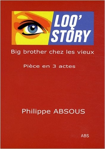 Loq'Story : Big brother chez les vieux