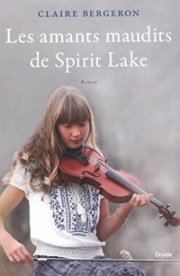 Les Amants Maudits de Spirit Lake
