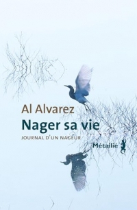 Nager sa vie : Journal d'un nageur (Bibliothèque Anglo-saxonne)