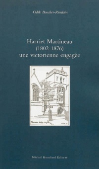 Harriet Martineau (1802-1876), une victorienne engagée