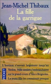 La fille de la garrigue