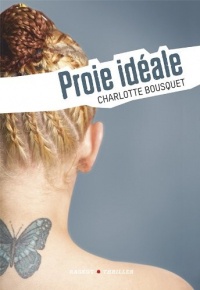 Proie idéale