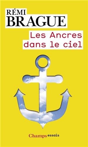 Les ancres dans le ciel : L'infrastructure métaphysique de la vie humaine