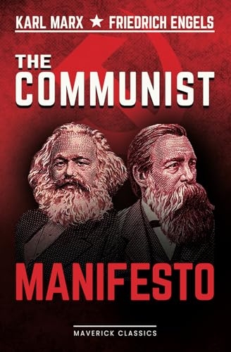 The Communist Manifesto: The Definitive 1888 Edition, Authorized by Friedrich Engels