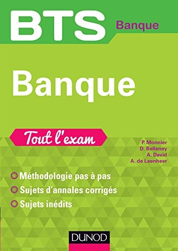 BTS Banque - Tout l'exam
