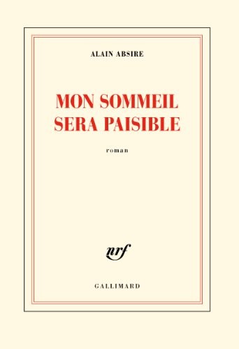 Mon sommeil sera paisible