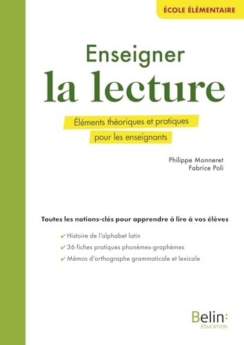 Enseigner la lecture: Éléments théoriques et pratiques pour les enseignants