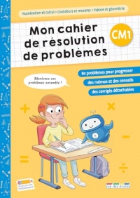 Mon cahier de résolution de problèmes CM1: pour un entraînement progressif