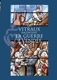Les vitraux racontent la guerre de Vendée