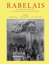 Rabelais - Tome 1: Retranscrit en Français moderne