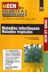 Maladies infectieuses, maladies tropicales