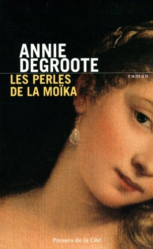 Les Perles de la Moïka