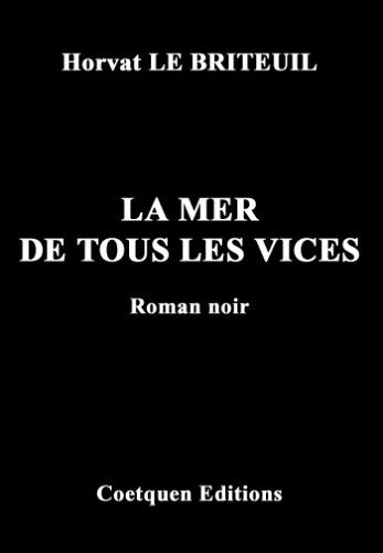 La Mer de tous les vices