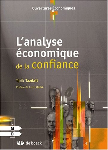 L'analyse économique de la confiance