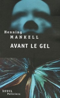 Avant le gel