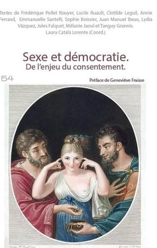 Sexe et démocratie: De l'enjeu du consentement