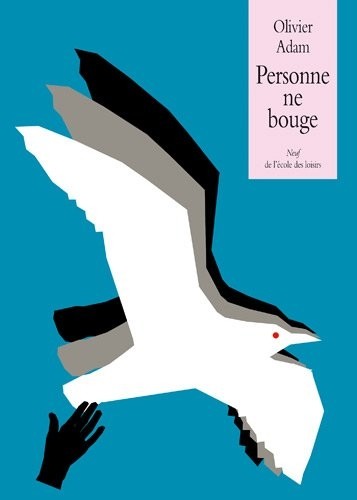 Personne ne bouge [9782211205634]
