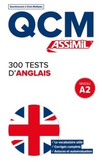 QCM 300 Tests d'Anglais A2