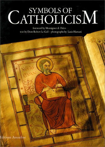 Symbols of Catholicism [9782908228946]