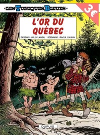 Tuniques Bleues, tome 26 : L'or du Québec