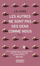 Les autres ne sont pas des gens comme nous [Poche]