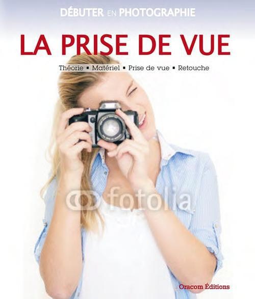 Débuter et progresser en photographie