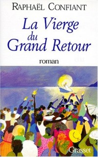 La vierge du grand retour