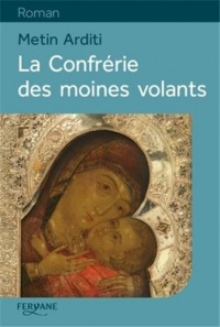 La Confrérie des moines volants