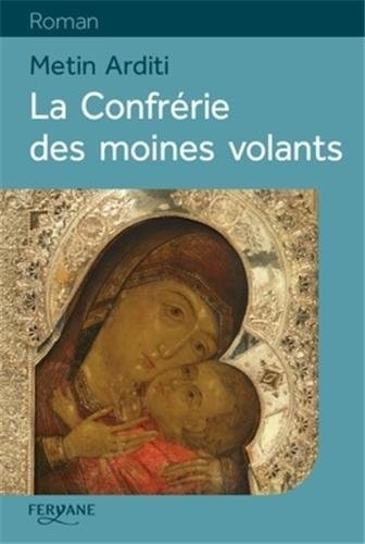 La Confrérie des moines volants