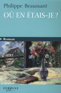 Où en étais-je ?
