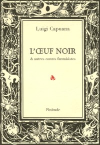 L'oeuf noir et autres contes fantaisistes