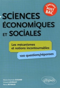 Sciences Économiques et Sociales les Mécanismes et Notions Incontournables Concours Post-Bac