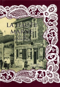 La Haute-Marne, les 433 communes