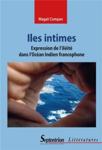 Iles Intimes - Expression de l'Ileite Dans l'Océan Indien Francophone