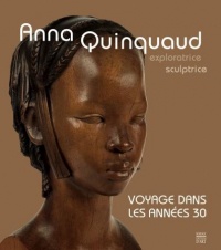 Anna Quinquaud : Voyage dans les années 30