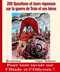 200 Questions Guerre de Troie