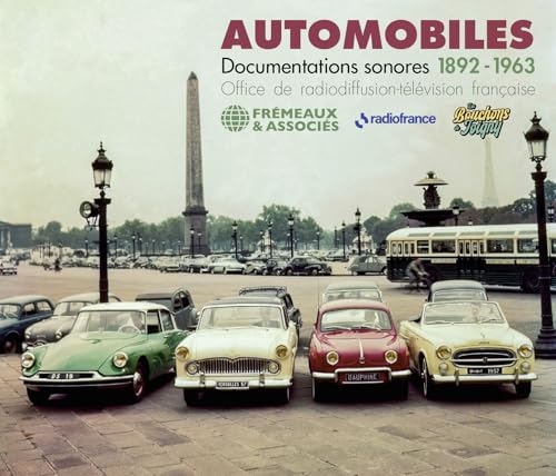 AUTOMOBILES - DOCUMENTATIONS SONORES 1892-1963