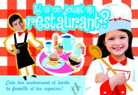 Et si on jouait au restaurant ? (coffret)