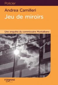 Jeu de miroirs